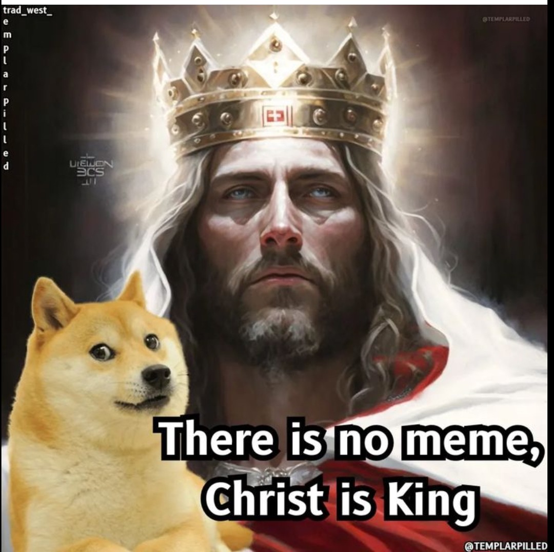 Christ is King - meme