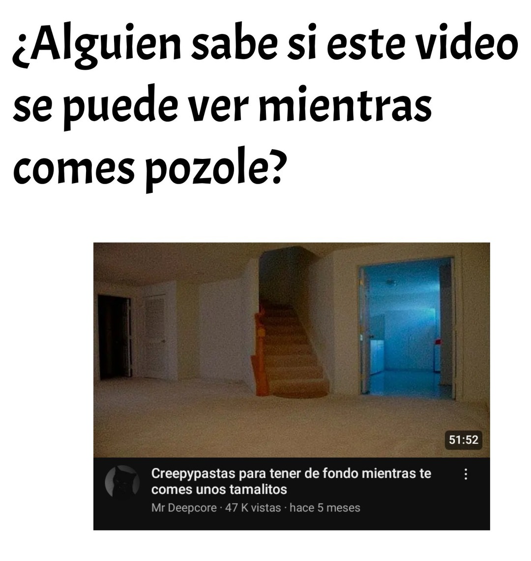 Primer video papasotes :v - meme