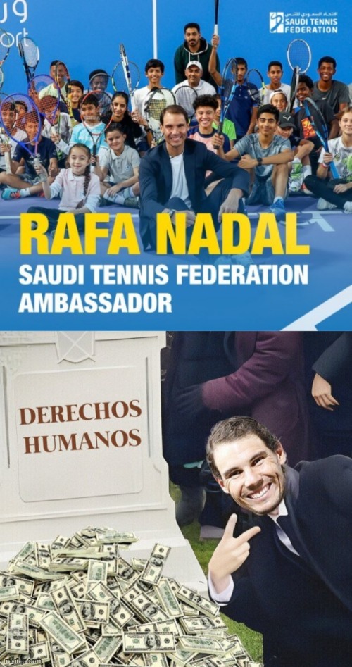Meme de Rafa Nadal embajador de Arabia Saudi