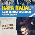 Meme de Rafa Nadal embajador de Arabia Saudi