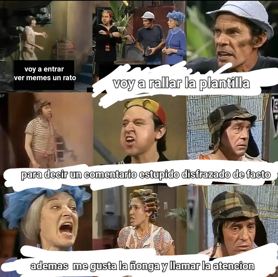 Memes actuales be like :