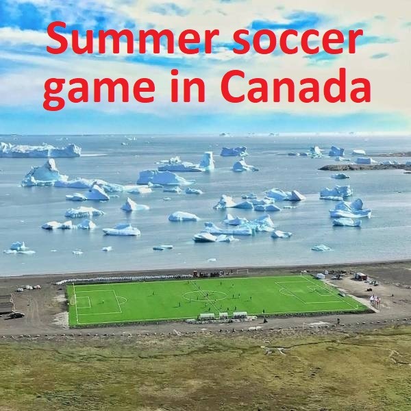 Summer soccer game in Canada - meme