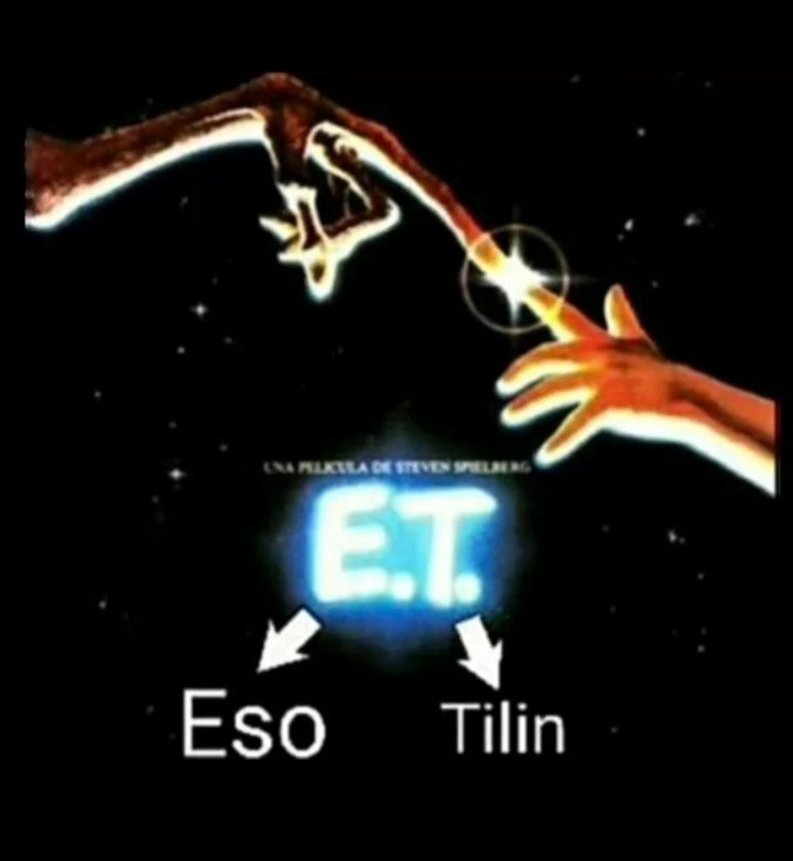 E.T. eso tilin - meme