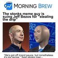 Meme guy based on Bezos?