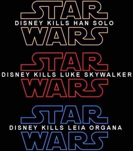 Disney killing Star Wars in 3 steps - meme