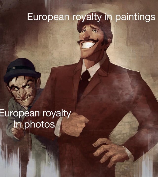 European royalty - meme