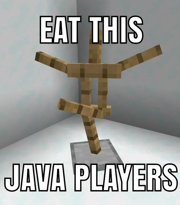 Eat this java players - meme