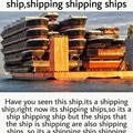 Ship-shipping ships