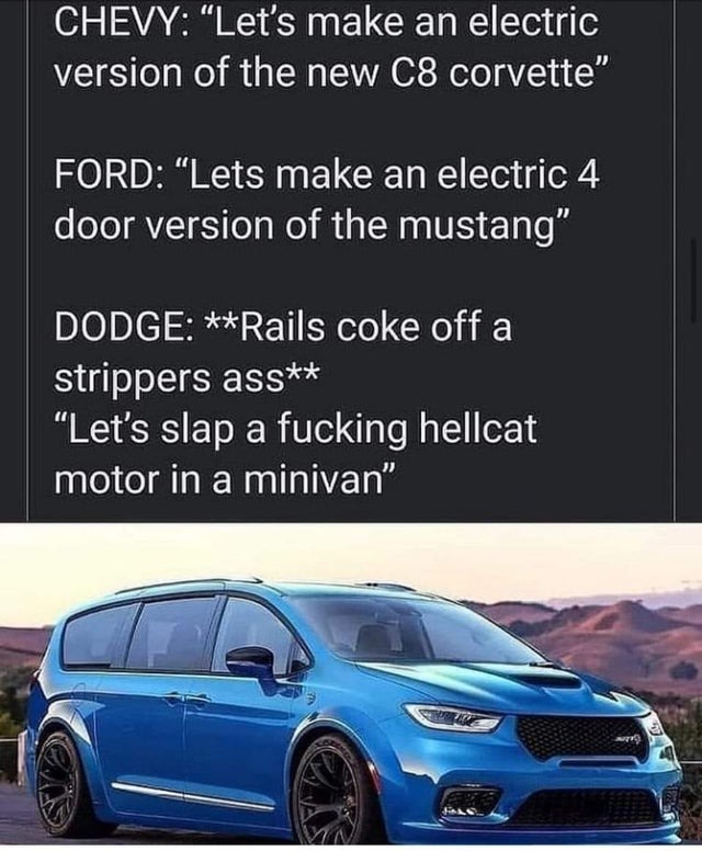 Thank you dodge for continue making actual cars - meme