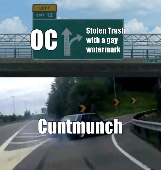 I'll get banned before cuntmunch does - meme