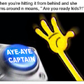 Aye aye