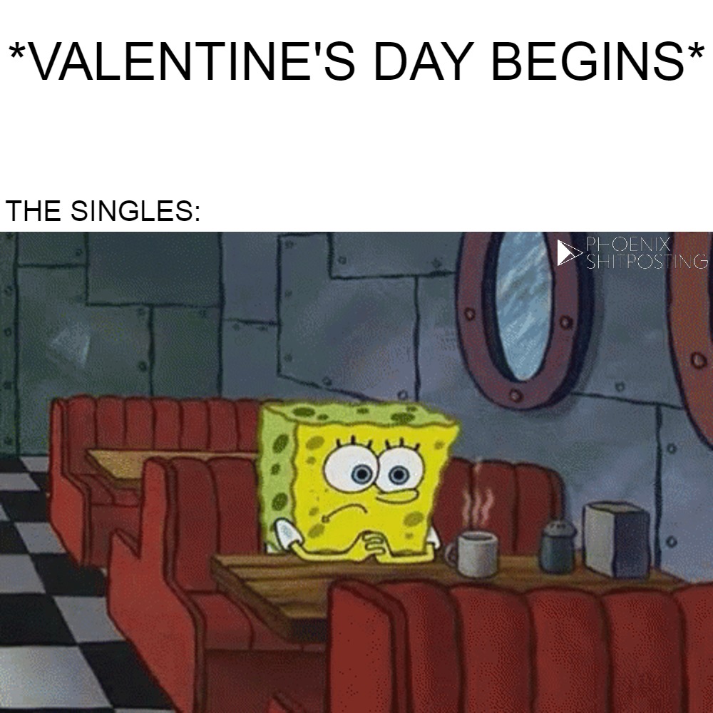 The Worst Valentine's Day - meme