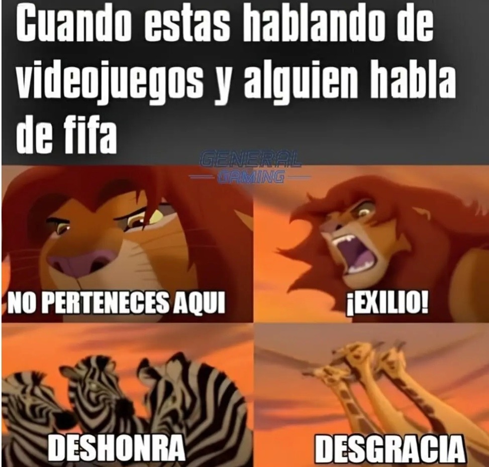 Hablas de videojuegos y alguien menciona FIFA. Exilio inmediato - meme