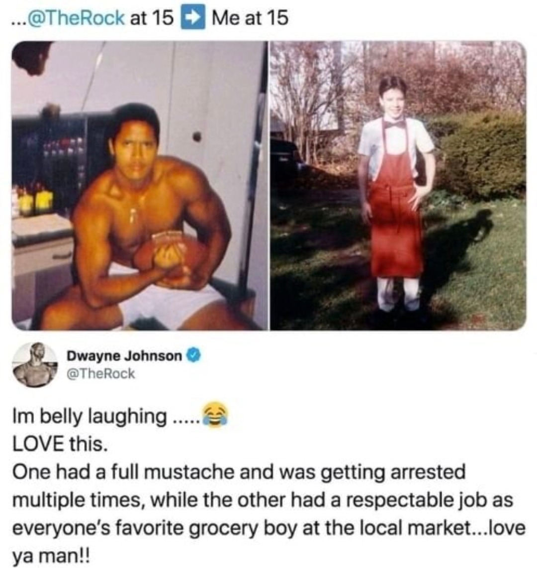 The Rock at 15 vs me at 15 – different timelines, same Earth - meme