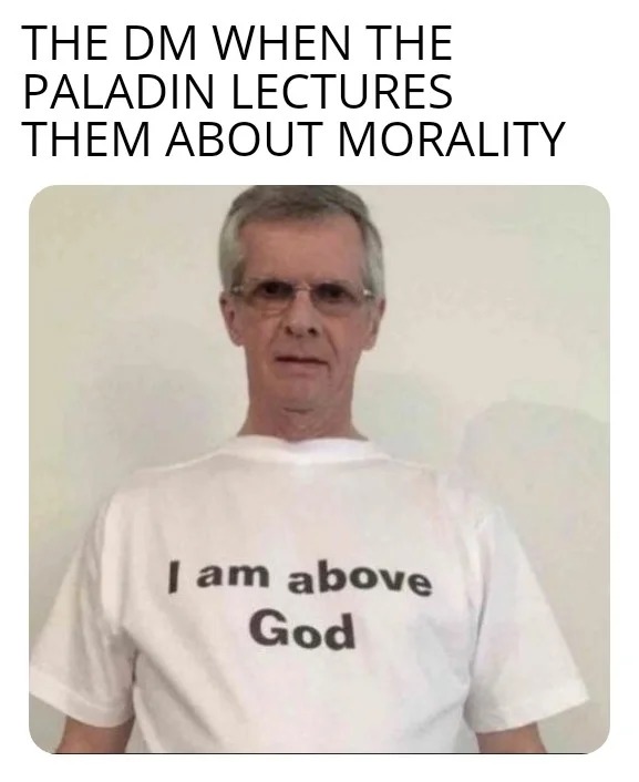 The DM: I am above God - meme