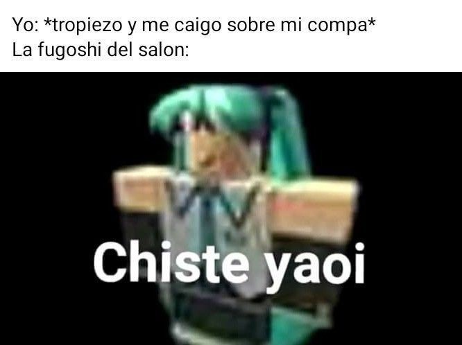 Los fujoshis me caen mal - meme