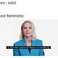 There are few decent femminists