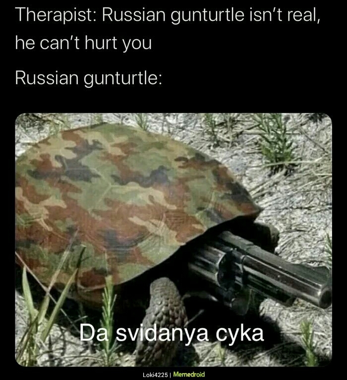 Da svidanya cyka means yes goodbye juice - meme