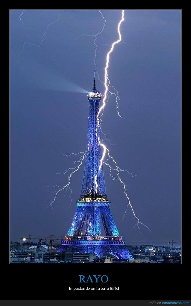 La Torre Eiffel iluminada por un rayo TODO PROCESO NATURAL - meme
