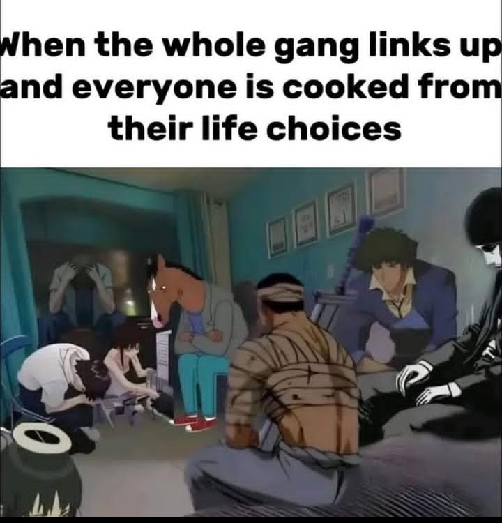 One divorced, one in rehab, one won't leave an abusive partner, one unemployed, one contemplating joining OF - meme