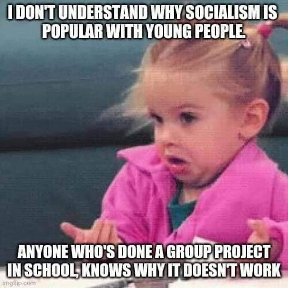 Yeah, but that's not real socialism. We just haven't done it with the right people yet, right? - meme