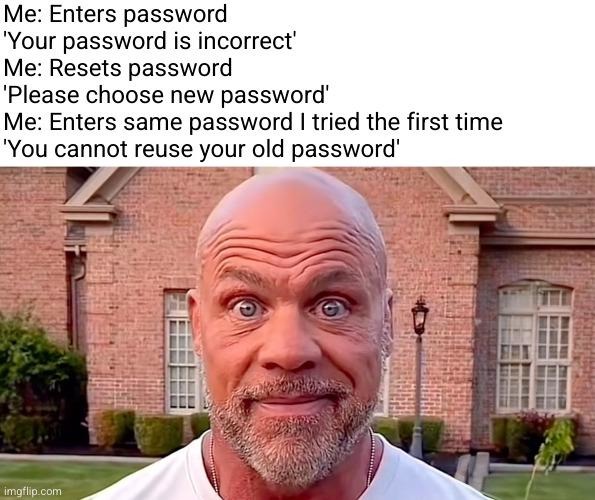 Enters password - meme