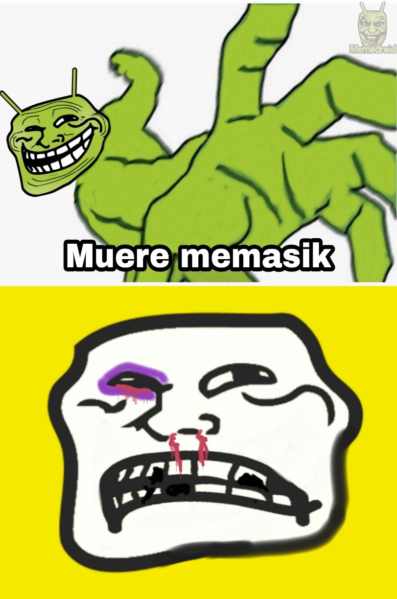 Muere escoria - meme