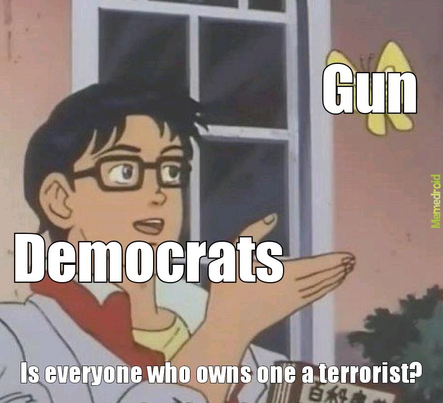 Let us have our fucking guns - meme