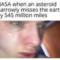 Last asteroid was close