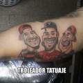 Troleador tatuaje
