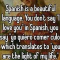 Truly a language of love