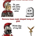 Roman Empire be like