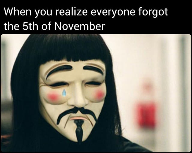 5th of November - meme