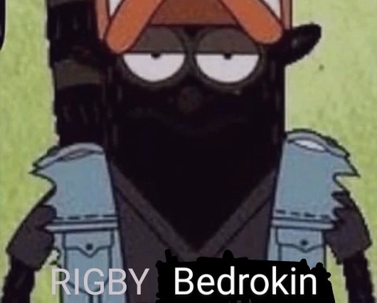 Rigby Bedrokin - meme
