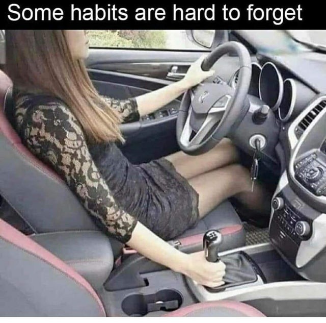 Some habits are hard to forget - meme
