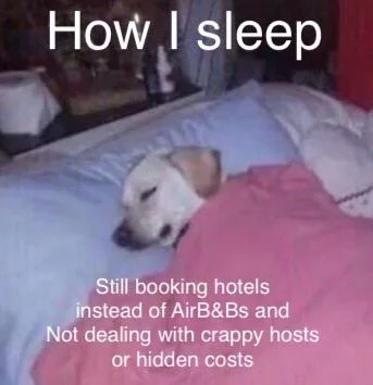 Hotels before Airbnb - meme