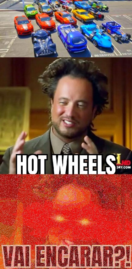 hot wheels in real life - meme