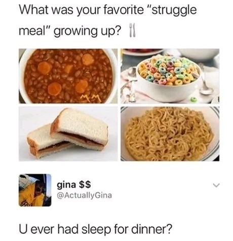 The poor man's foods - meme