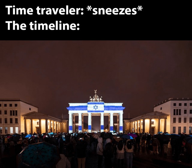 The Israeli flag on the Brandenburg Gate - meme