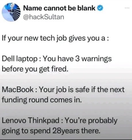 If your new tech job gives you these laptops - meme