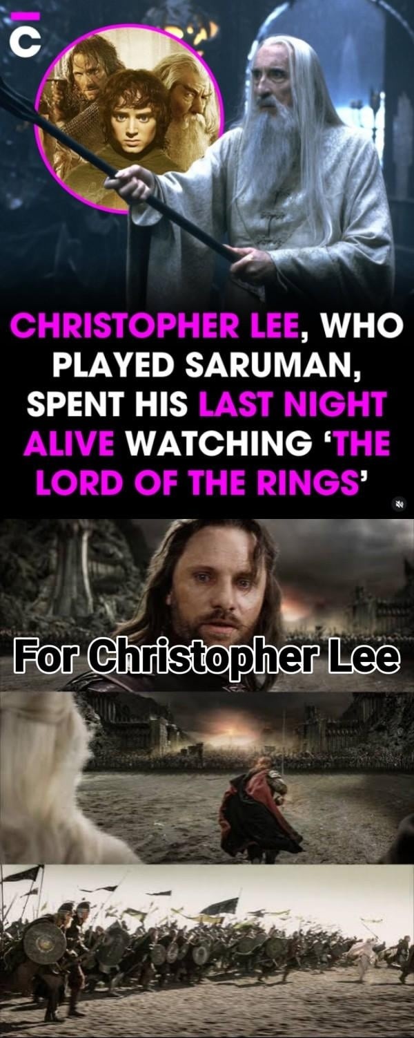 Christopher Lee watched LOTR on his final night. Absolute legend - meme