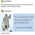 Diogenes is the father of cynicism
