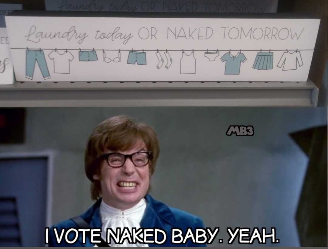 Laundry or Naked - meme