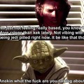 Anakin is sussypilled