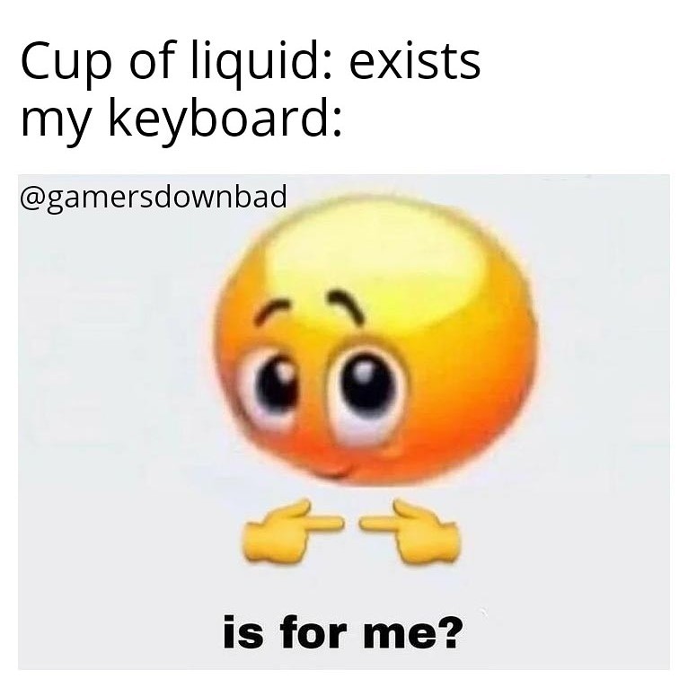 Shy keyboard wants coffe - meme