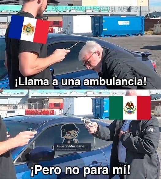 Guerra Franco Mexicana 1862-1867 - meme