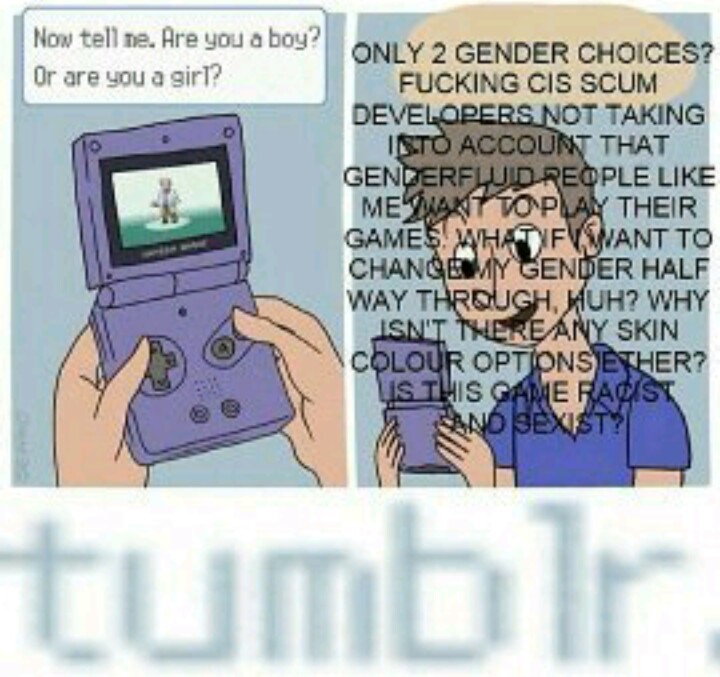 why cant it be called a GameboyGirl? - meme
