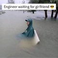 Engineer waiting for a girlfriend