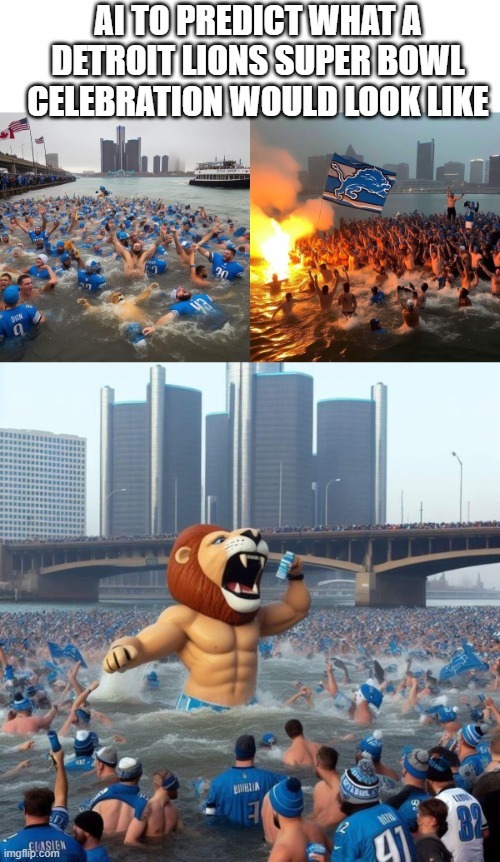 AI to predict what a Detroit Lions Super Bowl celebration would look like - meme