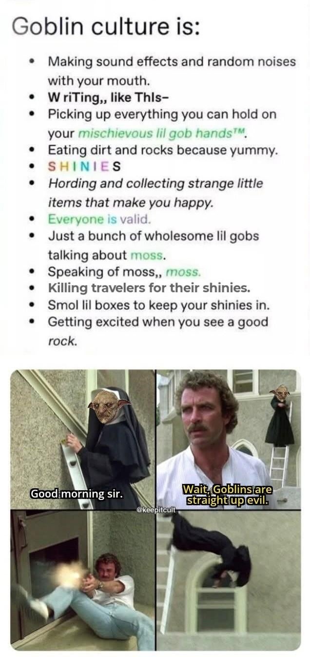 Goblin culture: rocks, chaos, and shiny hoards - meme